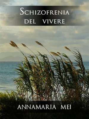 cover image of Schizofrenia del vivere